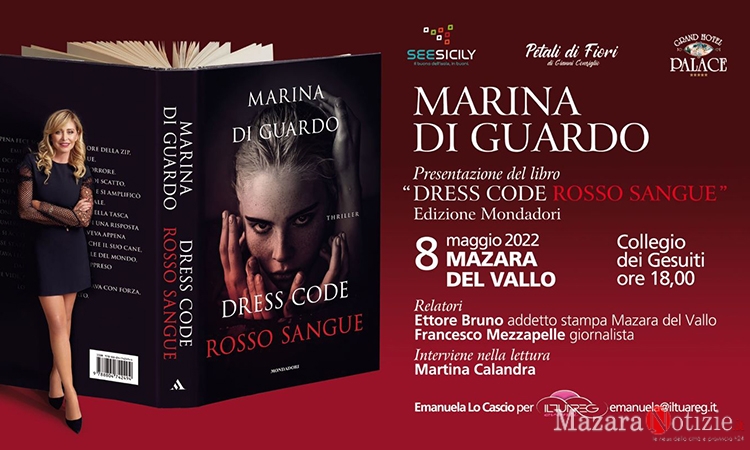 Marina Di Guardo torna a Mazara del Vallo con il suo ultimo thriller “Dress Code Rosso Sangue”