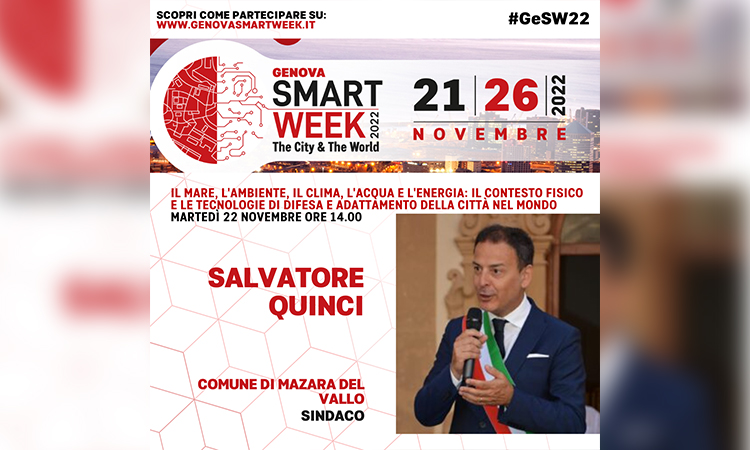 Mazara del Vallo alla Genova Smart Week. Martedì 22 novembre alle ore 14 l'intervento del sindaco Quinci